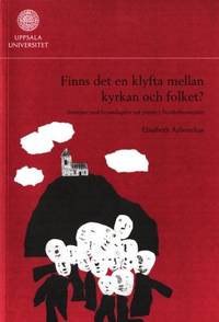 Finns det en klyfta mellan kyrkan och folket?…