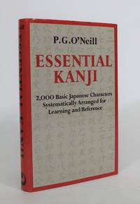 cover of Essential Kanji: 2,000 Basic Japanese Characters Systematically Arranged for Learning and Reference