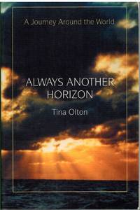 cover of ALWAYS ANOTHER HORIZON A Journey around the World