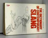 The Dictionary of Contemporary Slang