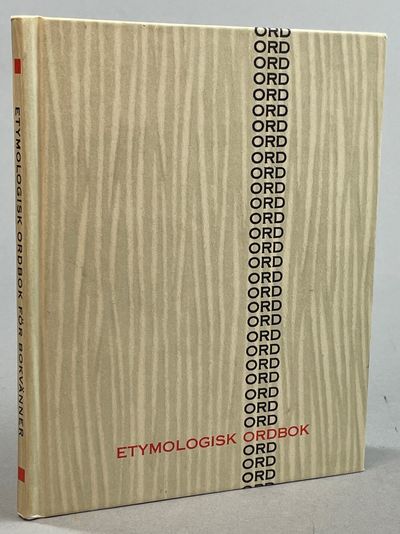Etymologisk ordbok för bokvänner. [Utg. av]…