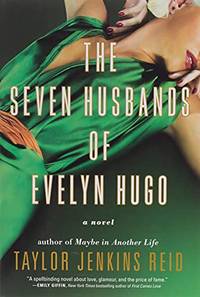 cover of The Seven Husbands of Evelyn Hugo : A Novel - 9781501139239