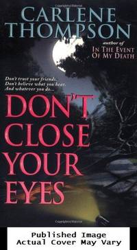 Don't Close Your Eyes
