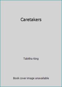 Caretakers