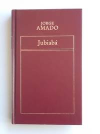 JubiabÃ¡ by Jorge Amado - 1982