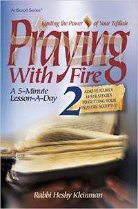image of Praying With Fire: Igniting the Power of Your Tefillah, a 5 Minute Lesson-a-day