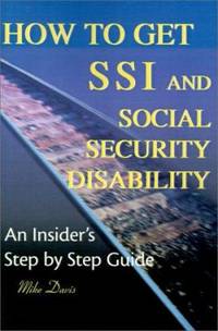 How to Get SSI and Social Security Disability