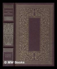 image of The Histories of Gargantua and Pantagruel ... : Translated and with an introduction by J.M. Cohen