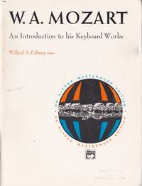 W. A. Mozart An Introduction to his Keyboard Music