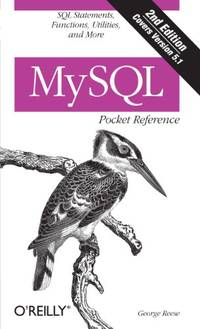 MySQL Pocket Reference 2e (Pocket Reference (O'Reilly))