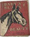 [CHILDREN] THE BABY’S BLACK BEAUTY: HURST’S LIMP CLOTH BOOKS, NO. 14