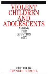 Violent Children and Adolescents