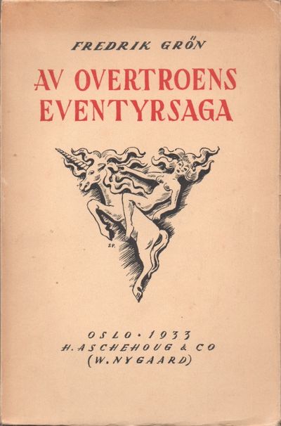 Av overtroens eventyrsaga. Billeder fra fordums…