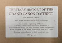Tertiary History of the Grand Canon with Atlas to Accompany the Monograph on the Tertiary History of the Grand Canon District (two volume set)