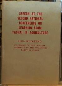 Speech at the second National Conference on Learning from Tachai in Agriculture -- December 25, 1976