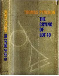 The Crying of Lot 49 by Pynchon, Thomas - 1966