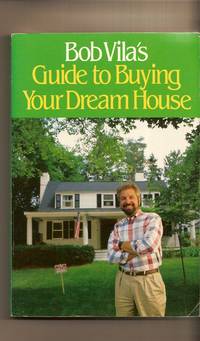 image of Bob Vila's Guide to Buying Your Dream House