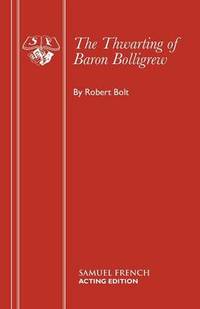 The Thwarting of Baron Bolligrew