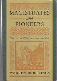Magistrates and Pioneers