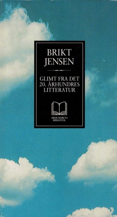 Glimt fra det 20. århundres litteratur. 9.…