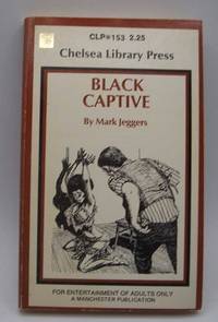 Black Captive by Mark Jeggers - 1974