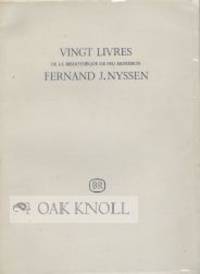 VINGT LIVRES DE LA BIBLIOTHEQUE DE FEU MONSIEUR FERNAND NYSSEN