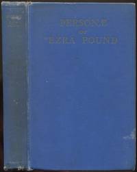 Personae: The Collected Poems of Ezra Pound. Including Ripostes Lustra Homage To Sextus Propertius H. S. Mauberley
