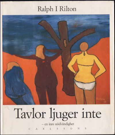TAVLOR LJUGER INTE - en inre nödvändighet.