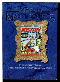 MARVEL MASTERWORKS Volume 18 : The MIGHTY THOR from JOURNEY INTO MYSTERY Nos. 83-100.