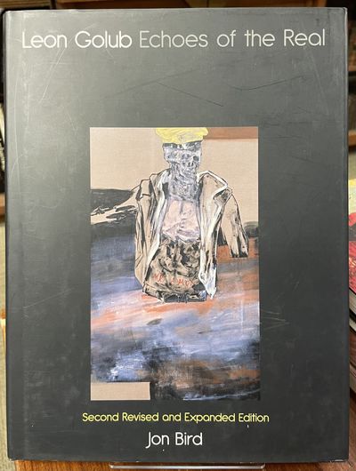 London: Reaktion Books, 2011. Second. hardcover. near fine/near fine. GOLUB, Leon. Foreword by Decla...