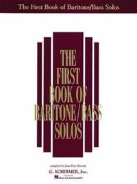 The First Book of Baritone/Bass Solos
