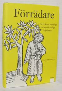Förrädare. En bok om omöjliga och nödvändiga…