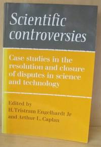 Scientific Controversies. Case studies in the…