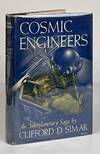 Cosmic Engineers