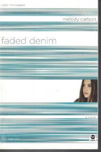 Faded Denim - Color Me Trapped; Book 9