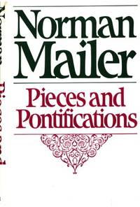 Pieces and Pontifications.