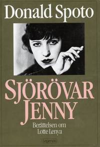 Sjörövar-Jenny. Berättelsen om Lotte Lenya.