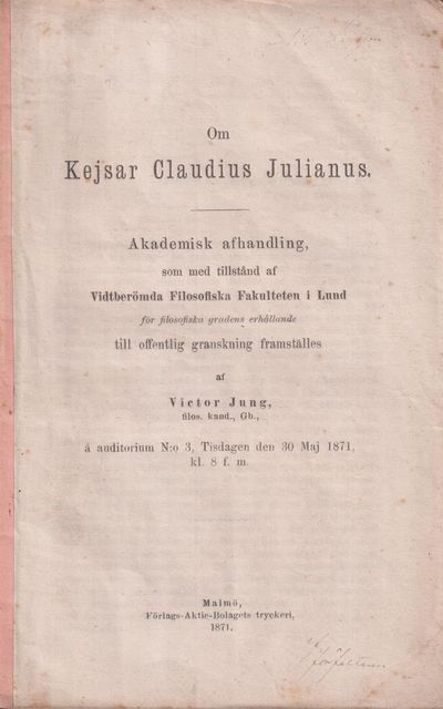 Om kejsar Claudius Julianus. Akademisk…