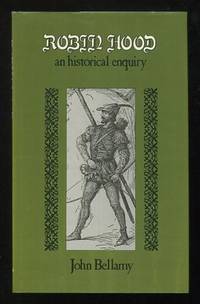 Robin Hood: An Historical Enquiry