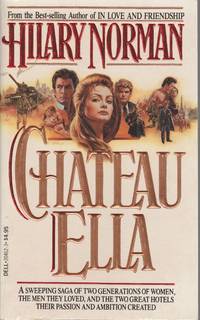Chateau Ella by Norman, Hilary