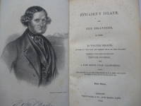 Pitcairn's Island, and the Islanders, in 1850. ... Together with Extracts from His Private Journal, and a Few Hints Upon California; Also, the Reports of All the Commanders of H.M. Ships That Have Touched at the Above Island Since 1800. by BRODIE, Walter - 1851