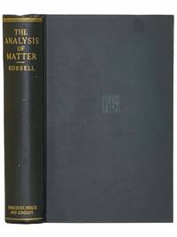 The Analysis of Matter by Russell, Bertrand - 1927