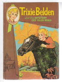 TRIXIE BELDEN and the MYSTERY OFF GLEN ROAD #5. by Julie Campbell - Hardcover - (c 1965.) - from Bookfever.com, IOBA (SKU: 81897)