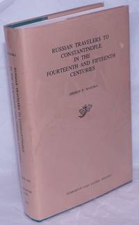 image of Russian Travelers to Constantinople in the Fourteenth and Fifteenth Centuries