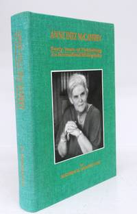 Anne Inez McCaffrey: Forty Years of Publishing. An International Bibliography by HARGREAVES, Mathew D - 1992