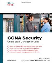 CCNA Security Official Exam Certification Guide (Exam 640-553)