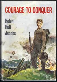 Courage to Conquer by Jacobs, Helen Hull