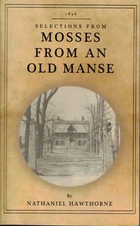 Mosses from an Old Manse Selections