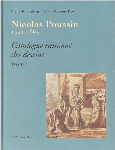 Nicolas Poussin 1594-1665. Catalogue raisonné de…