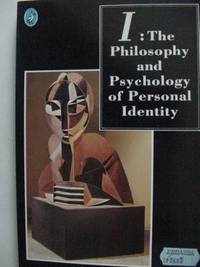 I: The Philosophy And Psychology of Personal Identity (Pelican) by Glover, Jonathan